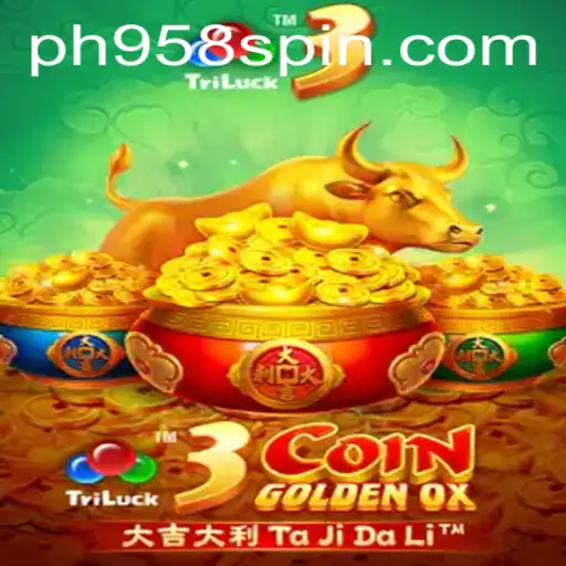 Exploring the Excitement of 3CoinGoldenOX at PH958.COM
