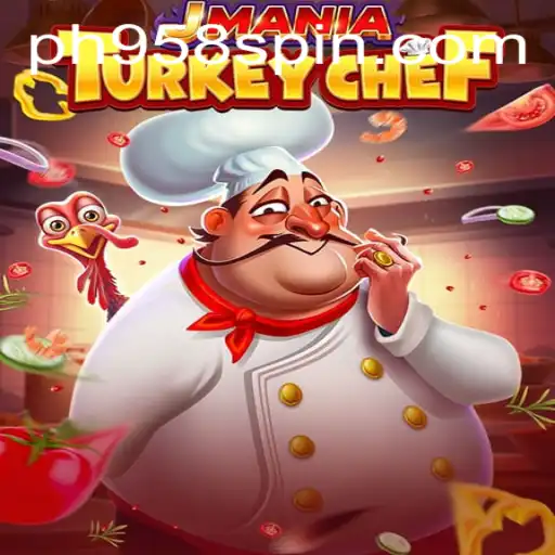 JManiaTurkeyChef: A Culinary Adventure with PH958.COM