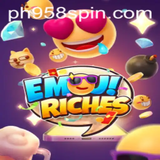 Exploring the Exciting World of EmojiRiches with PH958.COM